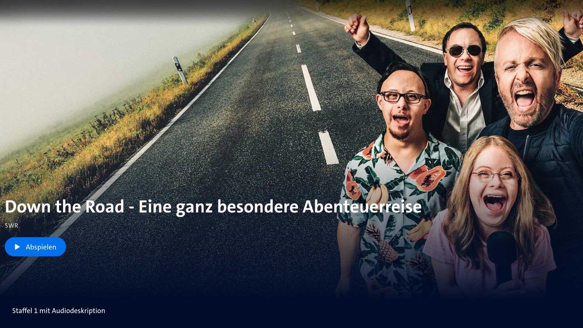 Down the Road - Eine ganz besondere Abenteuerreise ARD